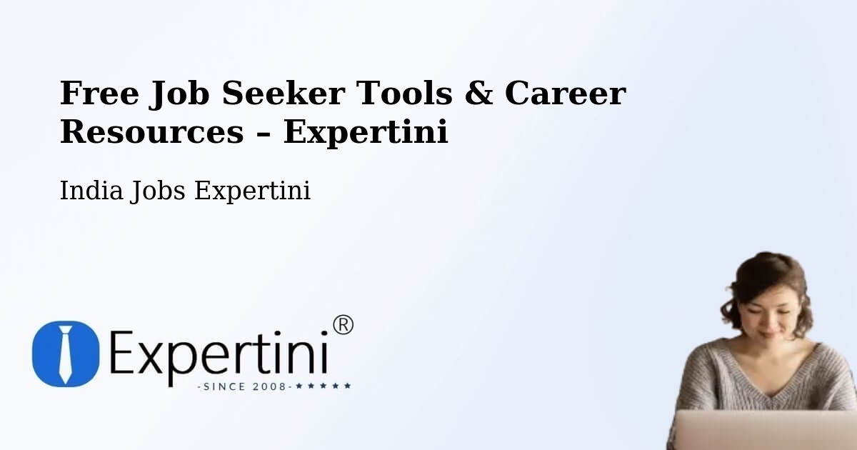 Free Job Seeker Tools & Career Resources – Muradnagar - Muradnagar, India Jobs Expertini