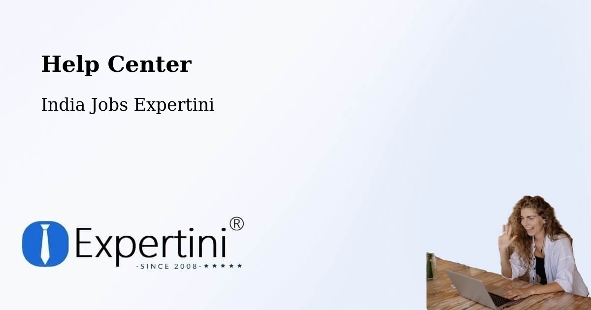Help Center – Muradnagar - India Jobs Expertini