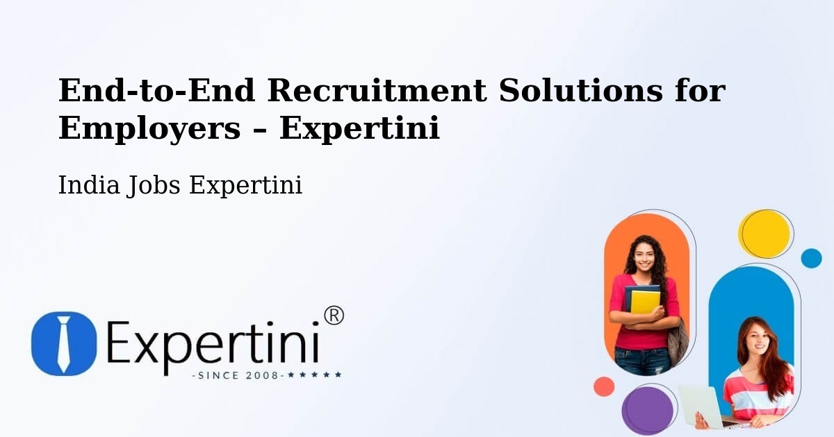 Recruitment Solutions for Employers – Muradnagar - Muradnagar, India Jobs Expertini