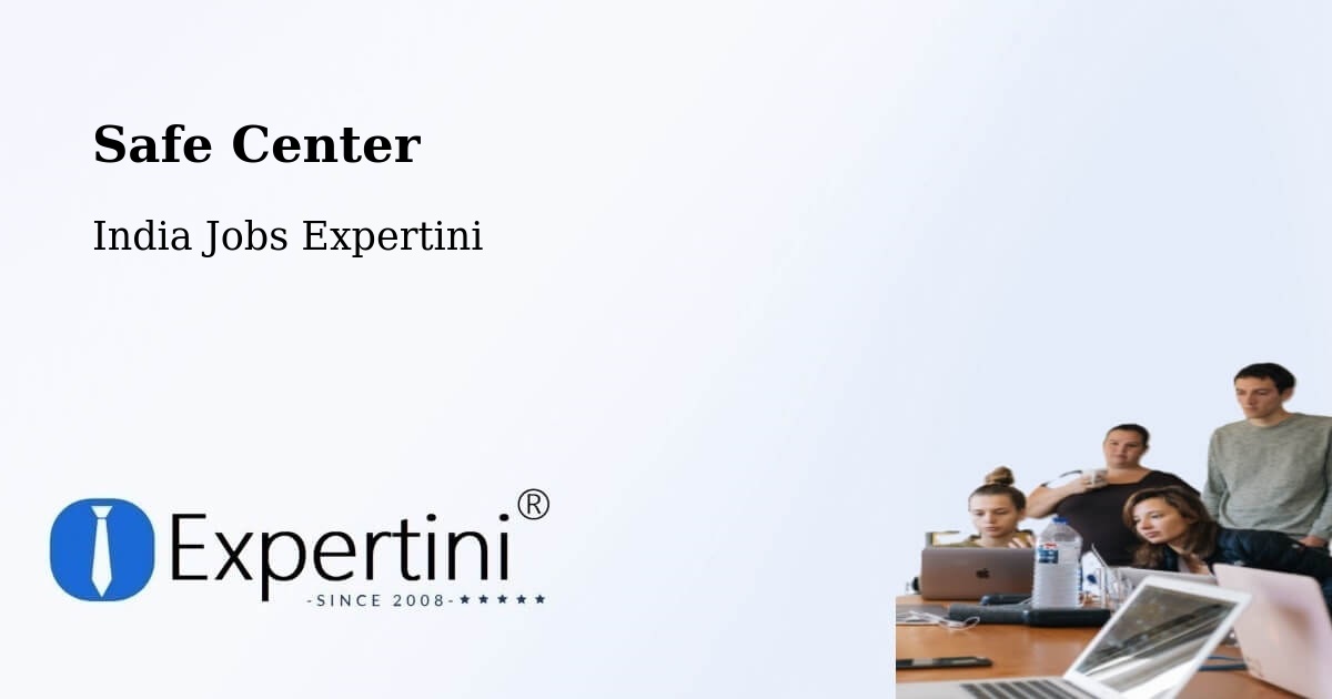 Safety Center – Muradnagar - India Jobs Expertini